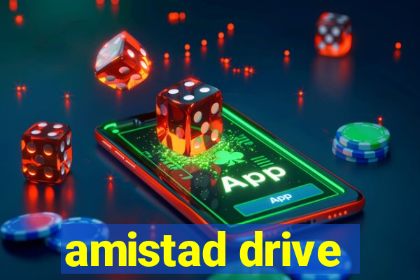 amistad drive